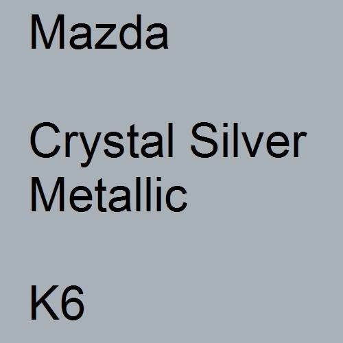 Mazda, Crystal Silver Metallic, K6.